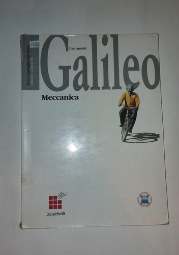 Galileo meccanica ugo - galileo,