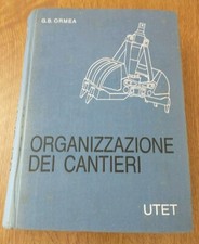 ORGANIZZAZIONE DEI CANTIERI