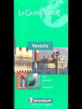 LA GUIDA VERDE VENEZIA GUIDE/TURISMO  AA.VV. MICHELIN 2000