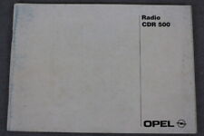 Opel Radio CDR 500 Manuale Uso e Manutenzione "Aprile 1996" Manuale Uso e Manutenzione