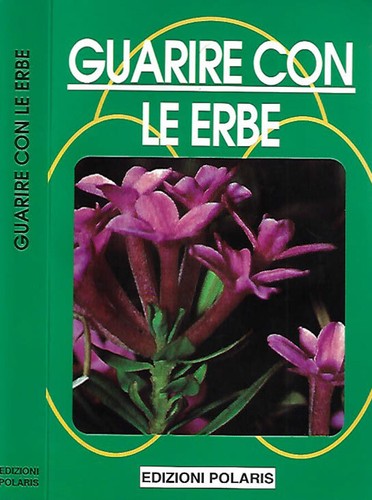 Guarire con erbe aa - erbe., .