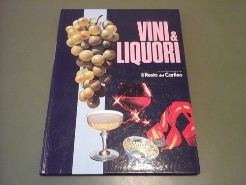 Libro vini liquori il - libro, &