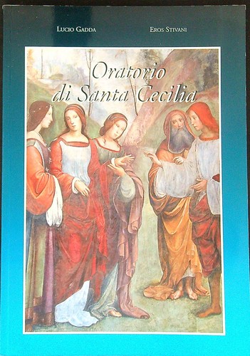Oratorio santa cecilia - oratorio,