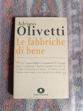 Libri Adriano Olivetti - Le Fabbriche Di Bene - Edizioni Di Comunità 