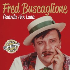 FRED BUSCAGLIONE – GUARDA