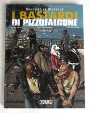 I BASTARDI DI PIZZOFALCONE -