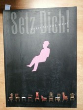 SETZ DICH! SETZEN SIE SICH