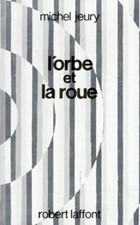 Orbe roue michel - la,