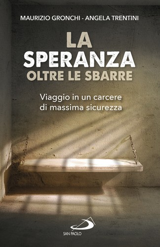 Speranza oltre sbarre - oltre,