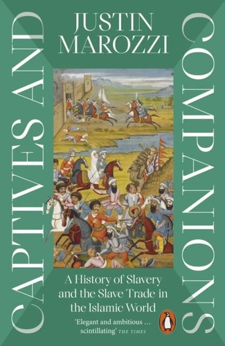 Captives and companions - and, by