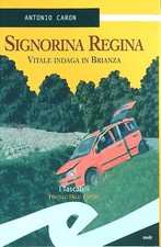 SIGNORINA REGINA. VITALE