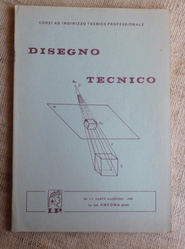 Disegno tecnico dispensa 1 - tecnico,