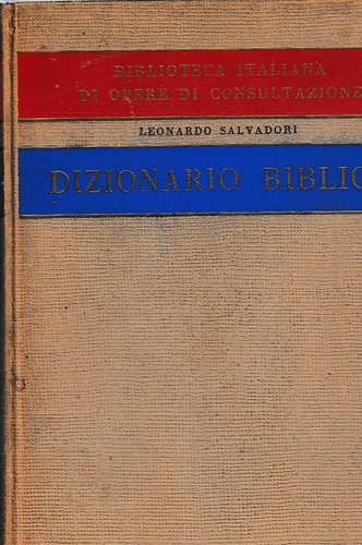 Dizionario biblico antico - biblico, (antico