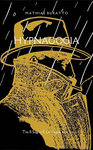 Hypnagogia mathias buratto - hypnagogia,