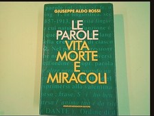 LE PAROLE VITA MORTE E