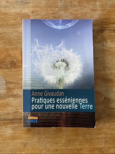 Pratiques esséniennes pour