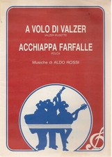 A VOLO DI VLAZER - ACCHIAPPA FARFALLE - SPARTITO-SHEET MUSIC