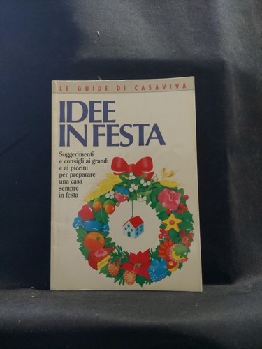 Idee festa preparare casa - festa,