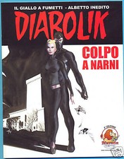 DIABOLIK Colpo a Narni  (2008)