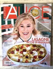 ALICE CUCINA Rivista LUGLIO 2019 ANGELA FIORINI LASAGNE RICCHE DI FANTASIA