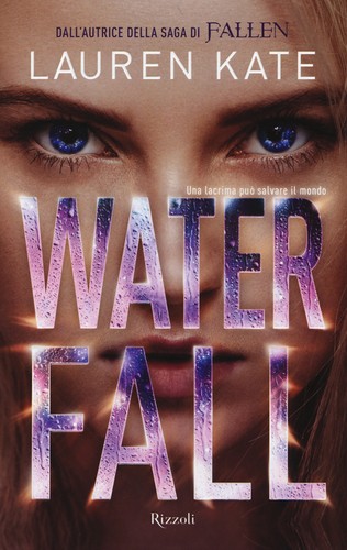 Libri lauren kate waterfall - kate,
