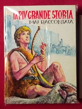 La più grande storia mai raccontata - Bibbia per ragazzi - Edizioni Paoline 1981