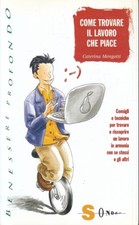 LZ- COME TROVARE IL LAVORO CHE TI PIACE - MENGOTTI - SONDA --- 2014 - B - YFS46