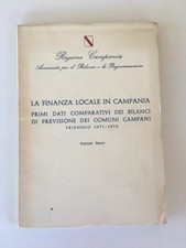 La finanza locale in Campania, triennio 1971-1973 - A.C.M 1975 (vol.1)