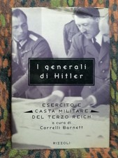 I GENERALI DI HITLER RIZZOLI