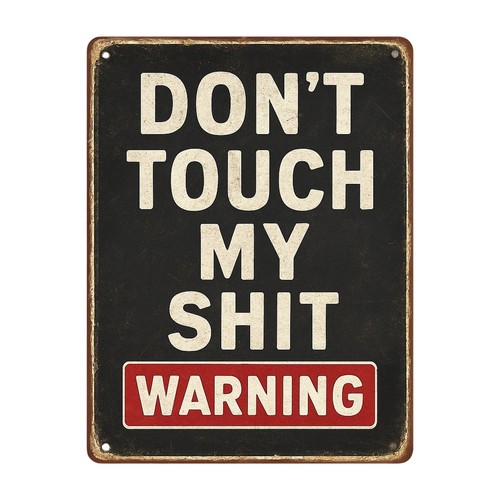 Not touch shit - do,