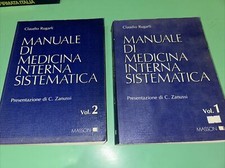 MANUALE DI MEDICINA INTERNA SISTEMATICA MASSON 1988 - Claudio Rugarli 2 Volumi