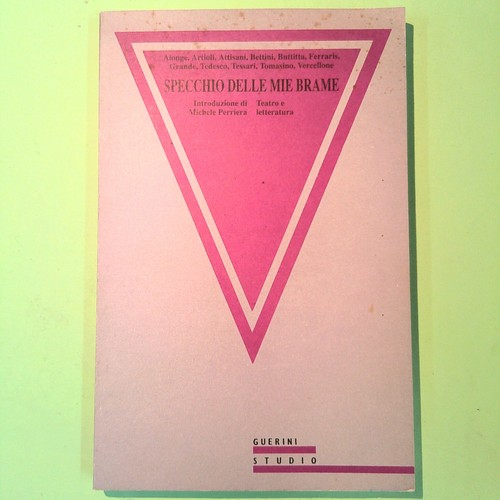 Specchio delle mie brame - delle,