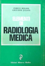 ELEMENTI DI RADIOLOGIA MEDICA