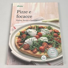 Libro Bimby Pizze e Focacce