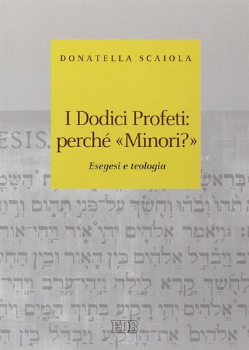 Dodici profeti perché - dodici,