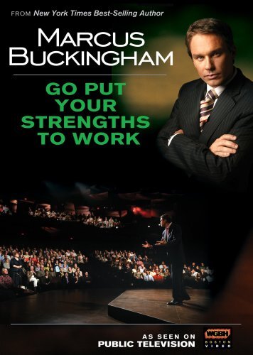 Marcus buckingham put your - buckingham:, go