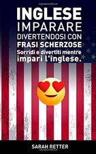 INGLESE: IMPARARE DIVERTENDOSI