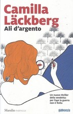 LG- ALI D'ARGENTO- CAMILLA LACKBERG- MARSILIO- FARFALLE GIALLOSVEZIA--- B- ZFS99