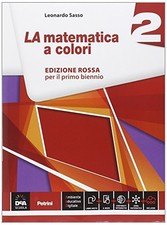 matematica a colori rossa 2 +eb matematica it e ip sasso 8849419082