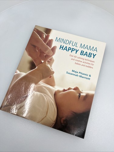 Mindful mama happy baby - mama:, over