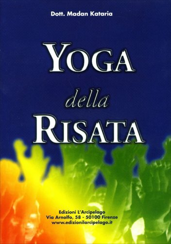 Libro yoga della risata - della,