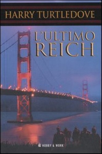Ultimo reich di harry - reich,
