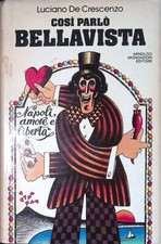Così parlò Bellavista - De Crescenzo Luciano - Mondadori 1978