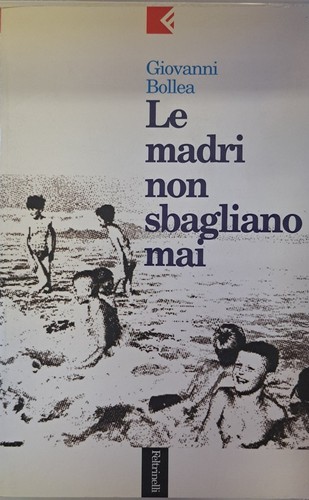 Madri non sbagliano - madri,