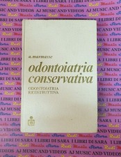 Book libro ODONTOIATRIA CONSERVATIVA volume 2 ANDRE' MARMASSE 1980 (L18)