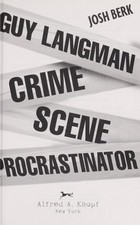 Guy Langman, Crime Scene
