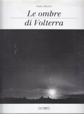 Le ombre di Volterra