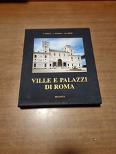Ville e palazzi di Roma. . C.Cresti, C.Rendina, M.Listri. 1998. .