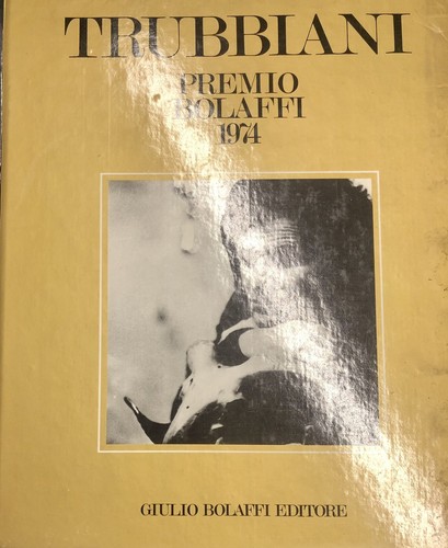 Trubbiani premio bolaffi 1974 - premio,