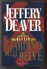 JEFFERY DEAVER - Il giardino delle belve - SONZOGNO EDIZIONI